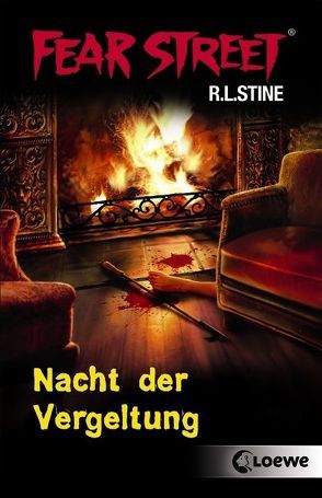 Fear Street – Nacht der Vergeltung von Regen,  Bernhard, Stine,  R.L., Tandetzke,  Sabine