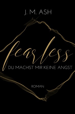 Fearless von Ash,  J. M.