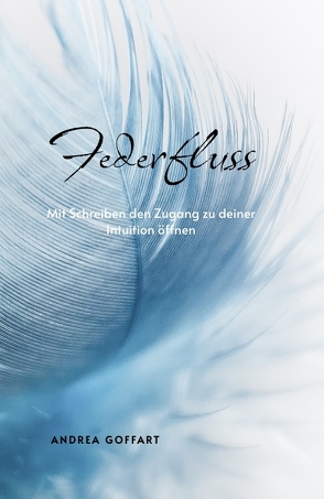 Federfluss von Goffart,  Andrea