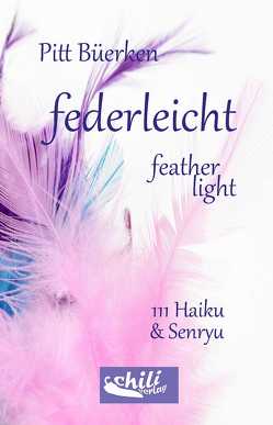 federleicht – feather-light von Büerken,  Pitt, Neidhardt,  Hanna Rut