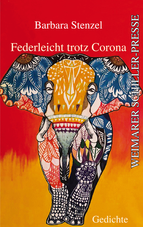 Federleicht trotz Corona von Stenzel,  Barbara