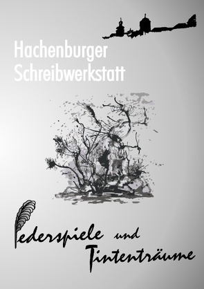 Federspiele und Tintenträume von Hachenburger Schreibwerkstatt