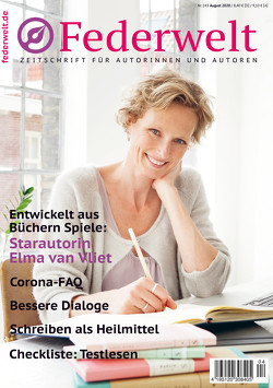 Federwelt 143, 04-2020, August 2020 von Avanlea,  Serena, Brehl,  Jens, Eschbach,  Andreas, Gasch,  Anke, Heimes,  Silke, Heinemann,  Ilka, Langohr,  Sabine, Rossié,  Michael, Rumler,  Gerd F., Rüther,  Sonja, Stein,  Julia K., Troyer,  Martina, Uschmann,  Oliver, Uschtrin,  Sandra, Vliet,  Elma van, Weiss,  Anne, Wildner,  Günther, Witka,  Ines