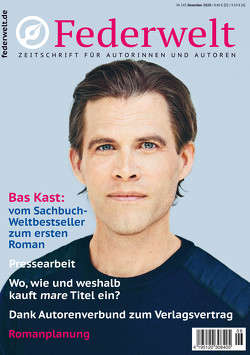 Federwelt 145, 06-2020, Dezember 2020 von Gasch,  Anke, Hillebrand,  Diana, Kast,  Bas, Lausen,  Bettina, Paul,  Karla, Rossié,  Michael, Scholtz,  Katja, Seidl,  Leonhard F, Seifert,  Nicole, Uschtrin,  Sandra, Vorpahl,  Elias, Weiss,  Anne, Wildner,  Günther