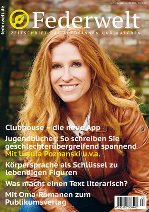 Federwelt 148, 03-2021, Juni 2021 von Beck,  Zoe, Benkau,  Jennifer, Brinkmann,  Martin, Dibbern,  Julia, Eisele,  Julia, Eschbach,  Andreas, Gasch,  Anke, Hille,  André, Hohn,  Stefanie, Hörner,  Wolfgang, Iosivoni,  Bianca, Kneidl,  Laura, Kölpin,  Regine, Poznanski,  Ursula, Rossié,  Michael, Seven,  Karin, Stronk,  Cally, Uschtrin,  Sandra, Warner,  Anna-Kathrin, Warsönke,  Annette, Weber,  Martina, Zipperling,  Jasmin