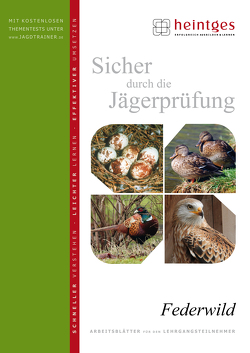 Federwild von Heintges,  Wolfgang, Hofmann,  R. R., Jüngling,  Michael, Schmidt,  Klaus