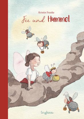 Fee und Hummel von Franke,  Kristin