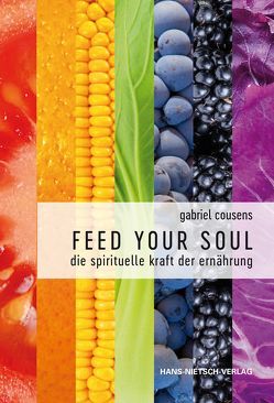 Feed your Soul von Cousens,  Gabriel