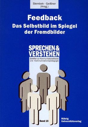 Feedback von Geiger,  Werner, Geißner,  Hellmut, Geissner,  Helmut, Geissner,  Ursula, Slembek,  Edith