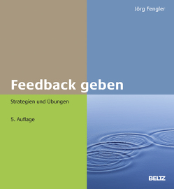 Feedback geben von Fengler,  Joerg