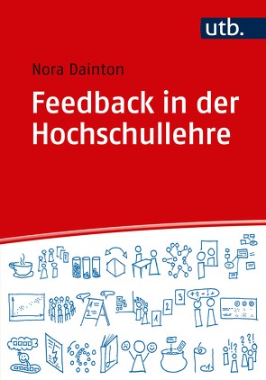 Feedback in der Hochschullehre von Dainton,  Nora