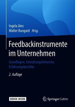 Feedbackinstrumente im Unternehmen von Bungard,  Walter, Jöns,  Ingela