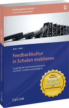 Feedbackkultur in Schulen von Hiebl,  Petra, Seitz,  Stefan