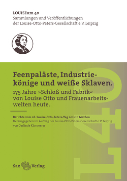 Feenpaläste, Industriekönige und weiße Sklaven von Kämmerer,  Gerlinde