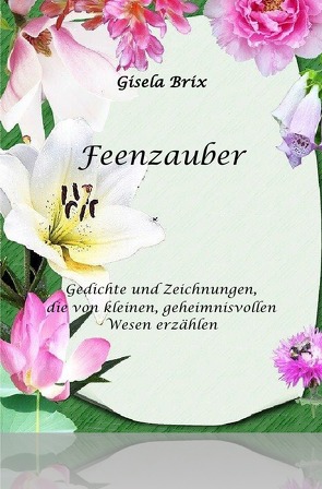 Feenzauber von Brix,  Gisela