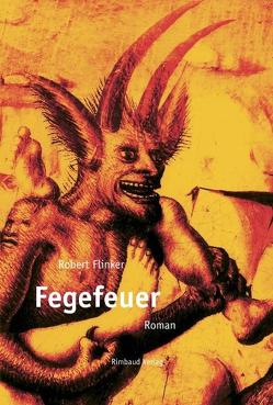 Fegefeuer von Flinker,  Robert, Kostka,  Jürgen