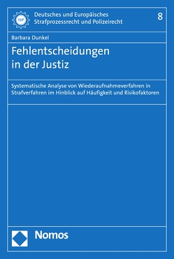 Fehlentscheidungen in der Justiz von Dünkel,  Barbara