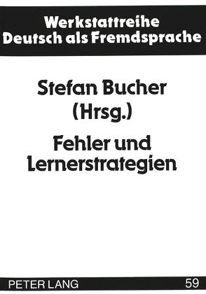 Fehler und Lernerstrategien von Bucher,  Stefan