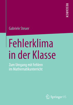 Fehlerklima in der Klasse von Steuer,  Gabriele