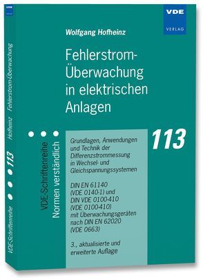 Fehlerstrom-Überwachung in elektrischen Anlagen von Hofheinz,  Wolfgang