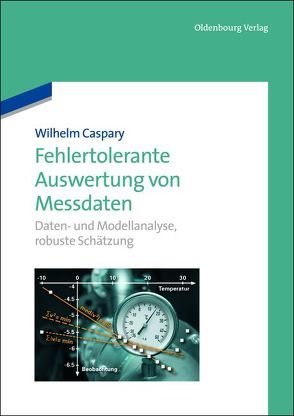 Fehlertolerante Auswertung von Messdaten von Caspary,  Wilhelm