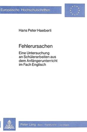 Fehlerursachen von Häberli,  Hans-Peter