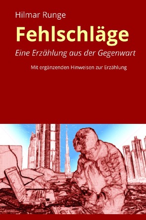 Fehlschläge von Hilmar Runge,  VbID Verlagsbüro GmbH, Runge,  Hilmar