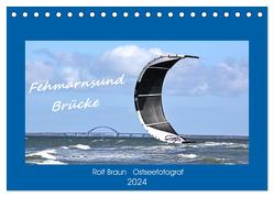 Fehmarnsund Brücke (Tischkalender 2024 DIN A5 quer), CALVENDO Monatskalender von BRA- Ostseefotograf,  RO-