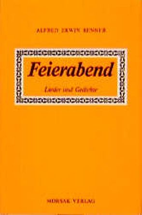 Feierabend von Renner,  Alfred E