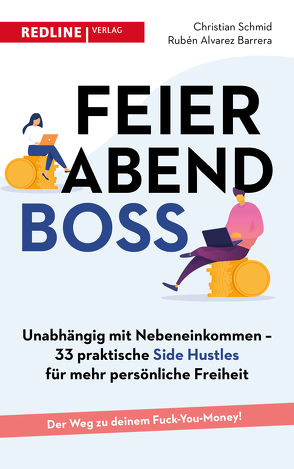 Feierabendboss von Alvarez Barrera,  Rubén, Schmid,  Christian