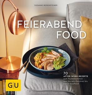 Feierabendfood von Bodensteiner,  Susanne