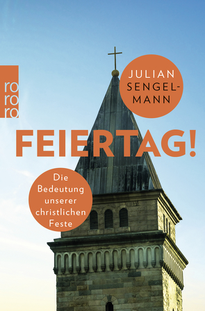 Feiertag! von Sengelmann,  Julian