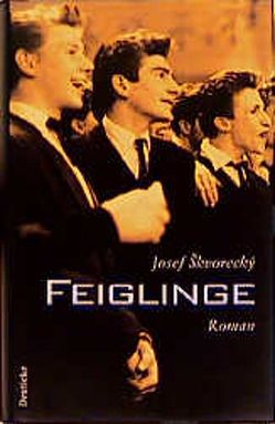 Feiglinge von Jähn,  Karl Heinz, Škvorecký,  Josef