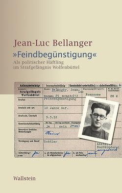 »Feindbegünstigung« von Bellanger,  Jean-Luc, Kynaß,  Gudrun, Staats,  Martina