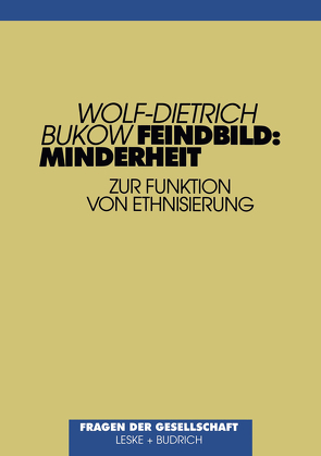 Feindbild: Minderheit von Bukow,  Wolf- Dietrich