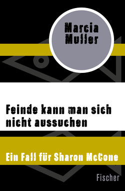 Feinde kann man sich nicht aussuchen von Holfelder-von der Tann,  Cornelia, Muller,  Marcia