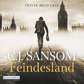 Feindesland von Brod,  Oliver, Naegele,  Christine, Sansom,  C.J.