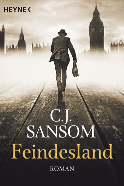 Feindesland von Naegele,  Christine, Sansom,  C.J.