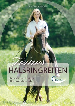 Feines Halsringreiten von Penquitt,  Nathalie