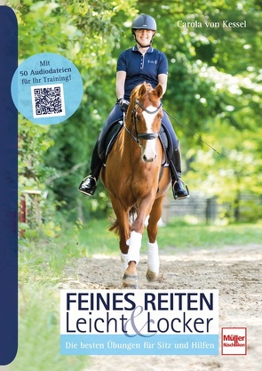 Feines Reiten Leicht & Locker von von Kessel,  Carola