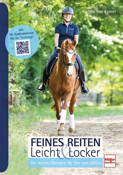 Feines Reiten Leicht & Locker von von Kessel,  Carola