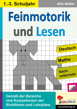 Feinmotorik und Lesen von Müller,  Michaela