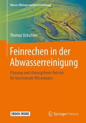 Feinrechen in der Abwasserreinigung von Uckschies,  Thomas