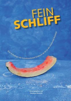 Feinschliff von Bronisch,  Matthias