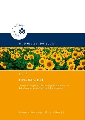 Feld – fällt – fehlt von Ott,  Susan