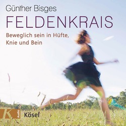 Feldenkrais von Bisges,  Günther