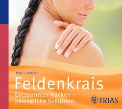 Feldenkrais – Hörbuch von Lichtenau,  Birgit, Salkow,  Irina