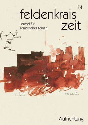 feldenkrais zeit 14: Aufrichtung