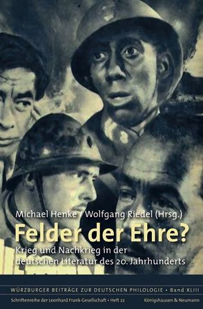 Felder der Ehre? von Henke,  Michael, Riedel,  Wolfgang