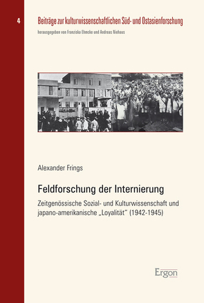 Feldforschung der Internierung von Frings,  Alexander